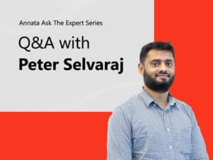 Annata Ask the Expert Series | Q&A with Peter Selvaraj: Dealer management and portal 6