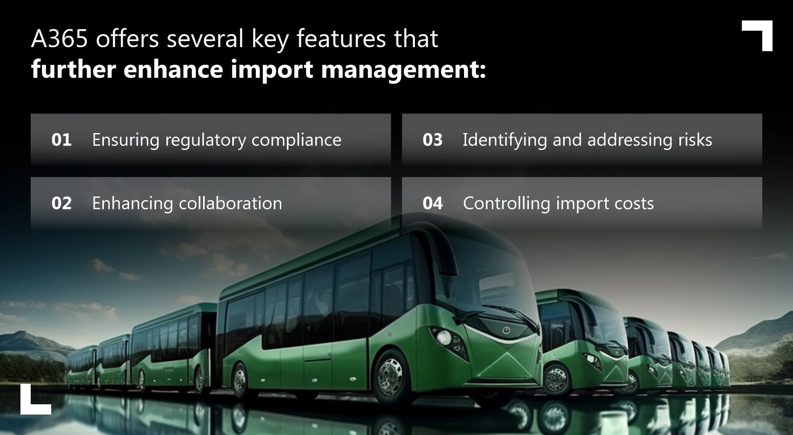 From complex processes to modernized control: Transforming import management in the truck & bus industry with A365  4